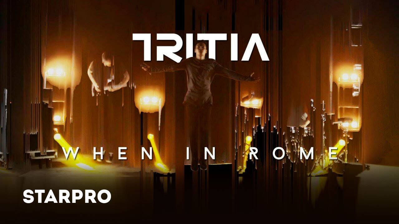 TRITIA — When in Rome