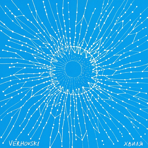 Verhovski выпустил свежий EP «Хвиля» с новым звучанием