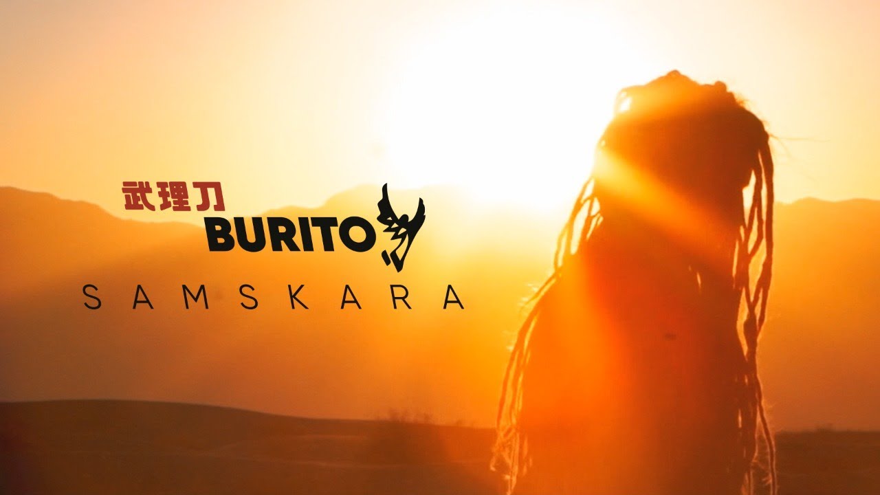 Burito — Samskara