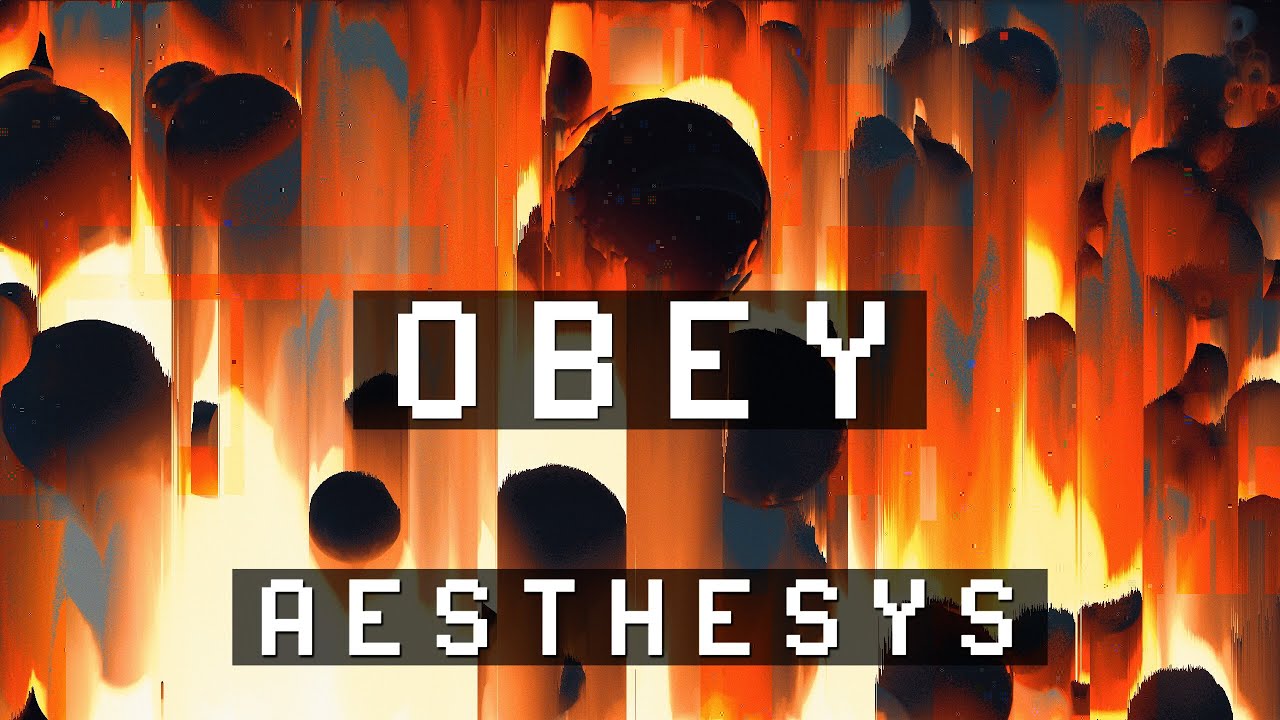 Aesthesys — Obey