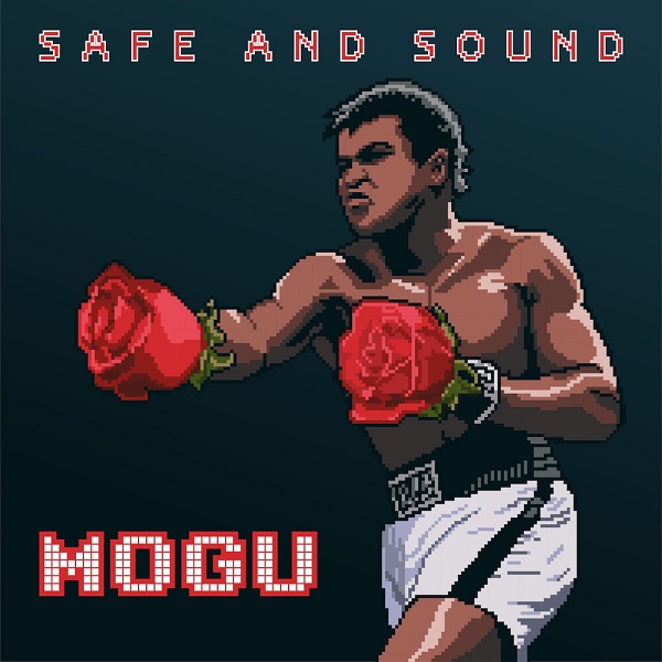 Группа MOGU: Safe and Sound