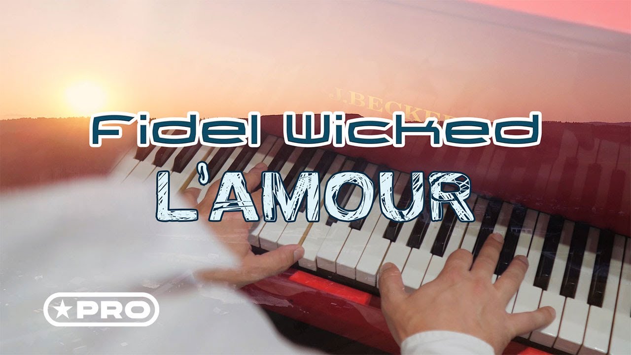 Fidel Wicked — L’amour
